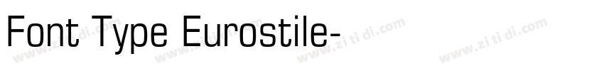 Font Type Eurostile字体转换